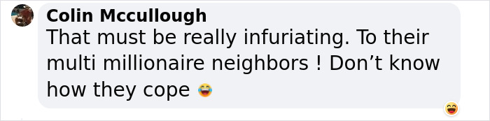 Social Media Offers Little Sympathy For Celebrity Neighborhood Overrun By Squatters