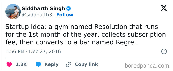 Tweet about a gym named Resolution that lasts one month, then turns into a bar called Regret, humor on New Year's resolutions.