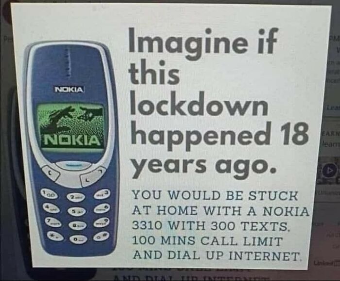 Nokia 3310 meme highlighting the 2000s technology, imagining a lockdown with limited texts and dial-up internet.