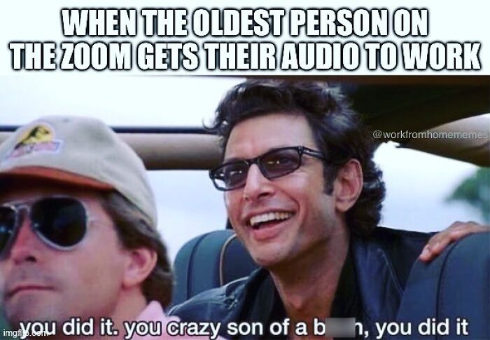 Funny WFH meme featuring a surprised man celebrating success during a Zoom call.