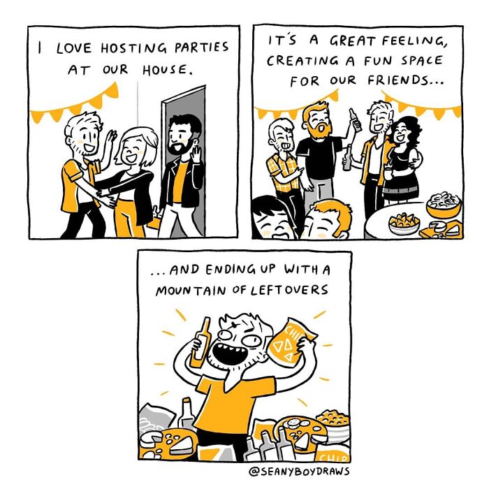 Comic illustrating hosting parties with friends, fun moments, and humorous real-life experiences by artist SeanyBoyDraws.
