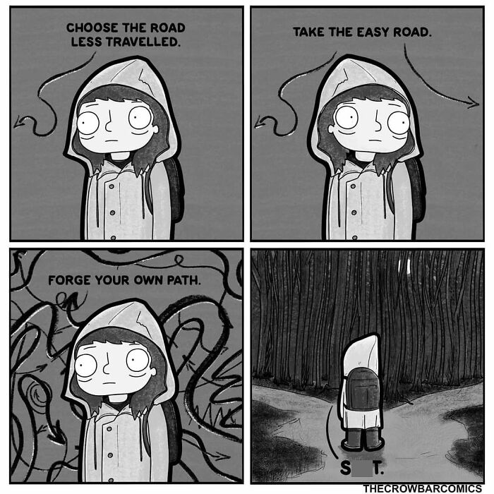 A Comic About Choosing A Road By The Crowbar Comics