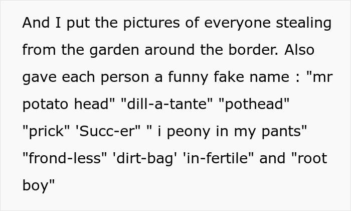 Neighbors Treat Woman’s Garden As Free For Everyone, End Up On A Hilarious “Wall Of Shame” Neighbors Treat Woman’s Garden As Free For Everyone, End Up On A Hilarious “Wall Of Shame”