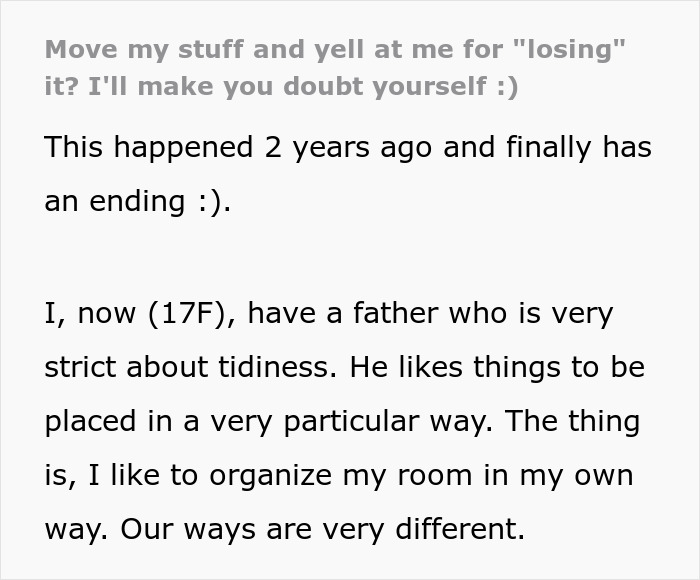 Teen Gets Petty Revenge On Dad By Constantly Moving Things A Meter Away From Where He Put Them