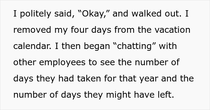 &ldquo;Four Paid Unused Vacation Days Will Cost You Thousands&rdquo;: Worker Complies With A Made-Up Rule
