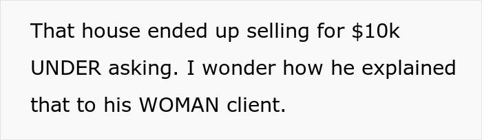 Woman Has Enough Of Annoying Realtor And Just Buys Another House, Sending Him Into Panic