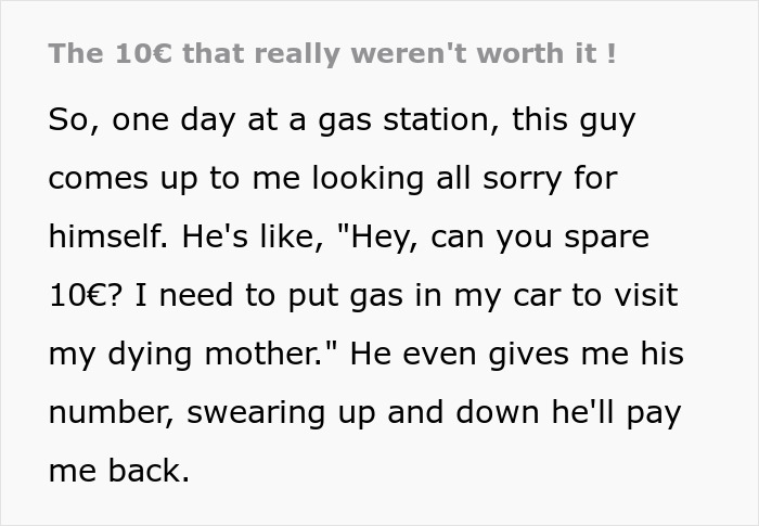 Guy Made To Regret His 10&euro; Con After Victim Takes Petty Revenge