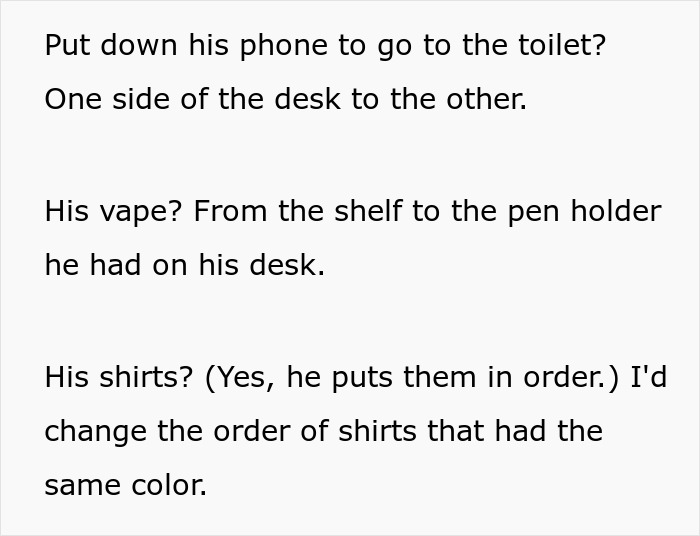 Teen Gets Petty Revenge On Dad By Constantly Moving Things A Meter Away From Where He Put Them