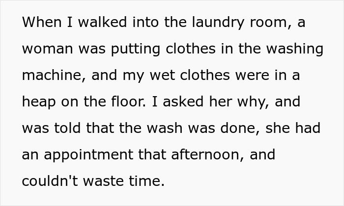 "I Didn't Start The Dryer": Karen Gets Taught A Lesson After Throwing Out Neighbor's Wet Clothes