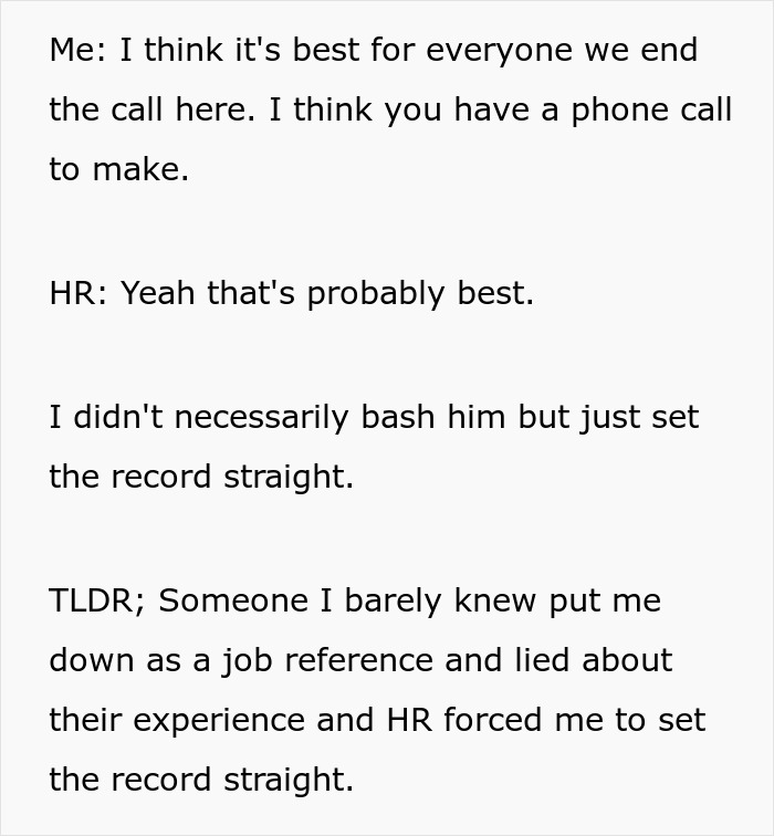 Person Gets Called As A Reference For Ex-Coworker, Spills The Beans On His Actual Qualifications Person Gets Called As A Reference For Ex-Coworker, Spills The Beans On His Actual Qualifications