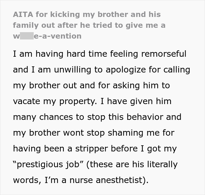 Brother And His Wife Bring Up Woman&rsquo;s Former Stripper Life, She Evicts Them