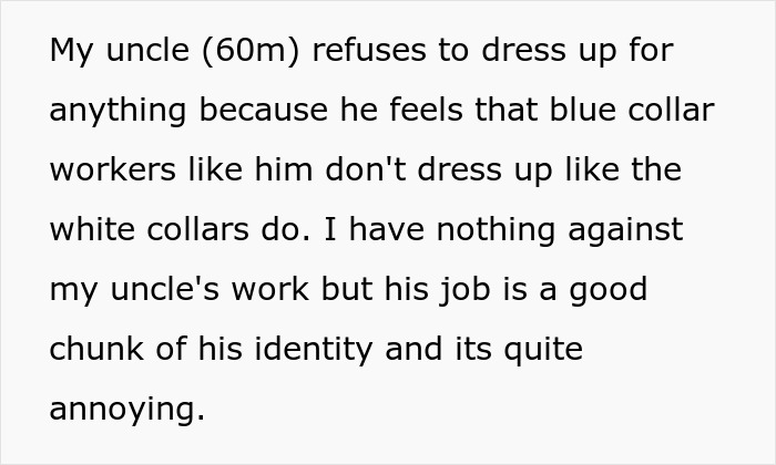 Uncle Refuses To Dress Up Because Of His Profession, Woman Denies Him An Invitation To Her Wedding