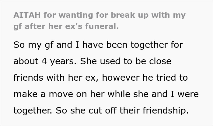 &ldquo;[Am I The Jerk] For Wanting To Break Up With My GF After Her Ex&rsquo;s Funeral&rdquo;