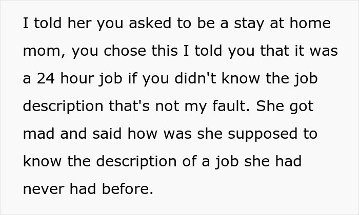 Man Tells Wife Not To Complain About Her Stay-At-Home Mom Responsibilities As She Wanted That