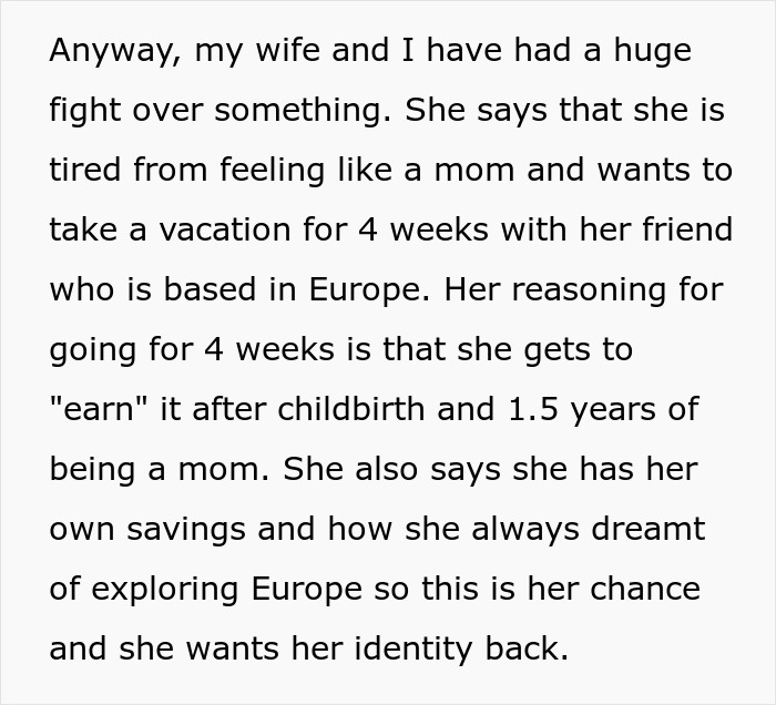 Husband Is Thinking Of Ending His Marriage After His Wife Asks For A Month Off From Being A Mom