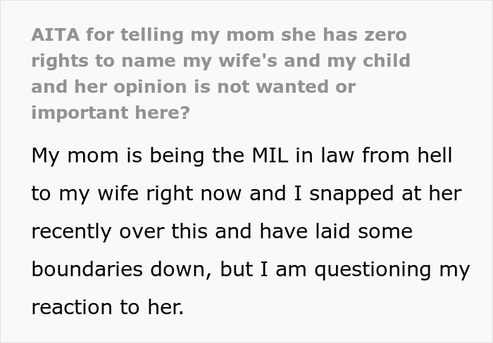 &ldquo;AITA For Telling My Mom She Has Zero Rights To Name My Wife&rsquo;s And My Child&rdquo;