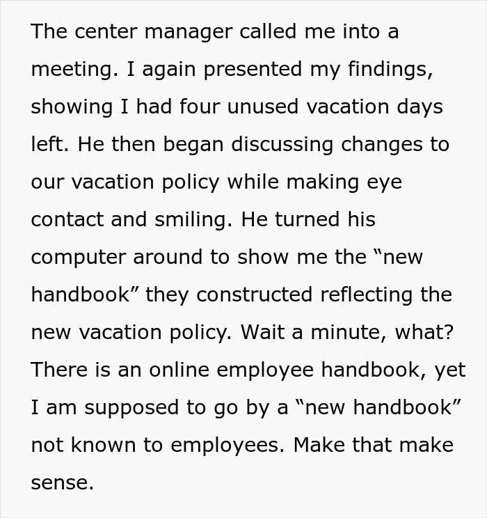 &ldquo;Four Paid Unused Vacation Days Will Cost You Thousands&rdquo;: Worker Complies With A Made-Up Rule