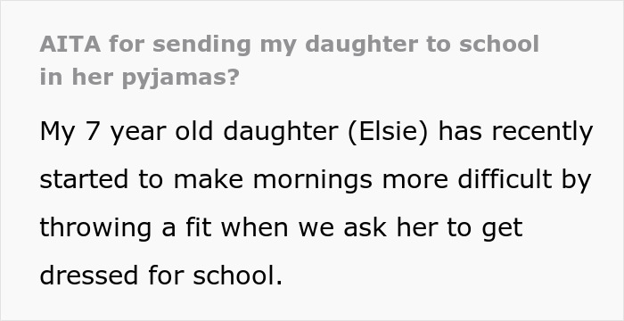 Parent Refuses To Entertain Daughter&rsquo;s Morning Tantrum, Sends Her To School In PJs