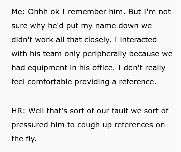 Person Gets Called As A Reference For Ex-Coworker, Spills The Beans On His Actual Qualifications Person Gets Called As A Reference For Ex-Coworker, Spills The Beans On His Actual Qualifications