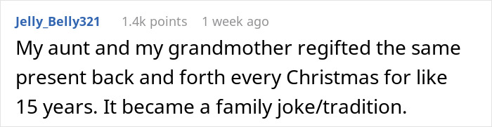 Woman Is Regifted The Same Present She Gave Her BF’s Mom, Others Share Similar Stories Online Woman Is Regifted The Same Present She Gave Her BF’s Mom, Others Share Similar Stories Online