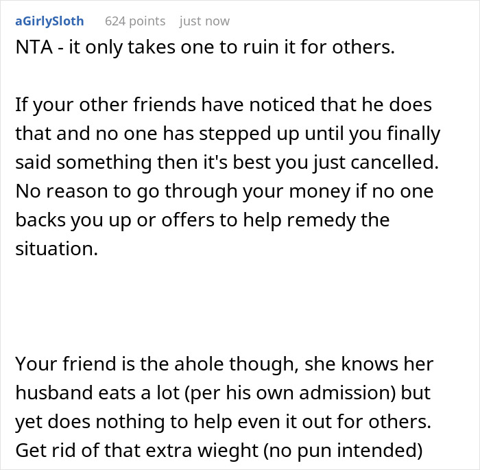 &ldquo;Am I The [Jerk] For Not Inviting My Friend&rsquo;s Husband To Dinner Because He Eats Too Much&rdquo;