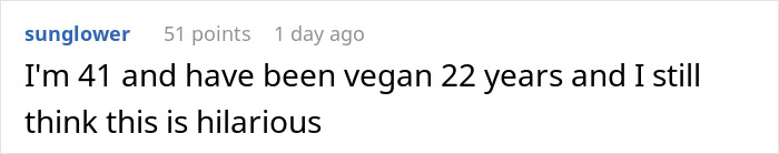 Woman Is Done With Vegan Roommate&rsquo;s Daily Shaming Of Her Diet, Comes Up With Genius Revenge