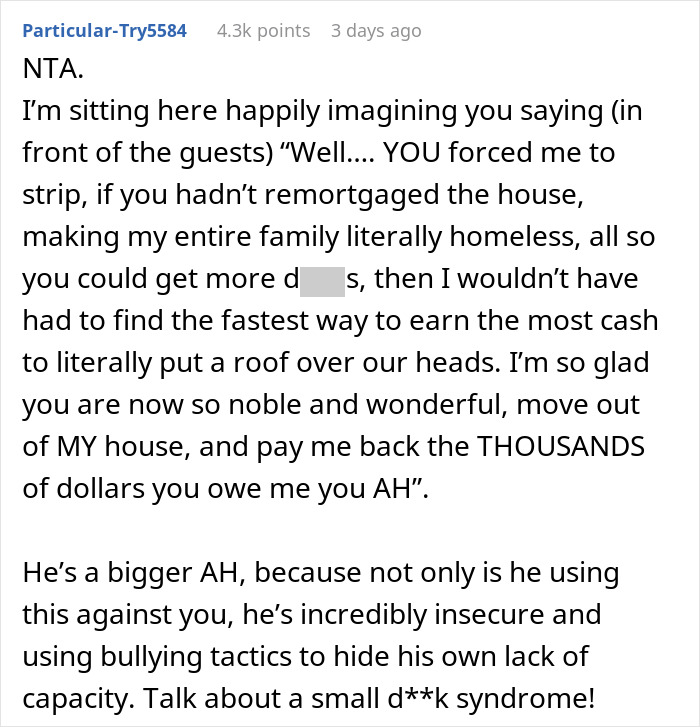 Brother And His Wife Bring Up Woman&rsquo;s Former Stripper Life, She Evicts Them