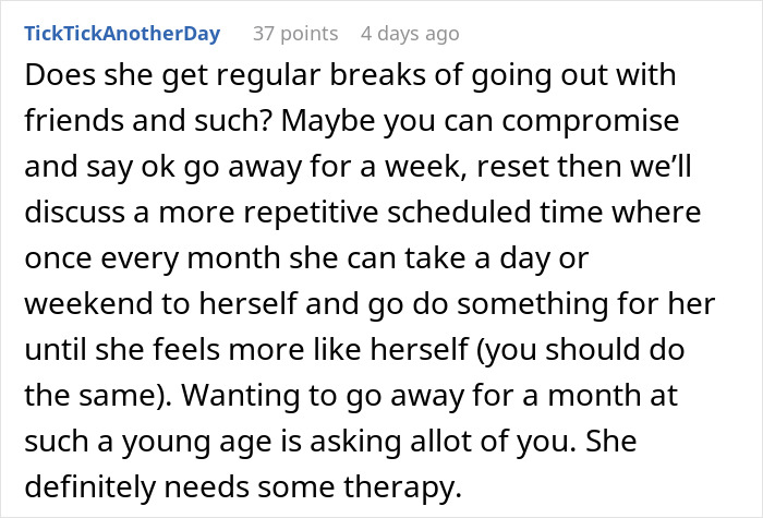 Husband Is Thinking Of Ending His Marriage After His Wife Asks For A Month Off From Being A Mom