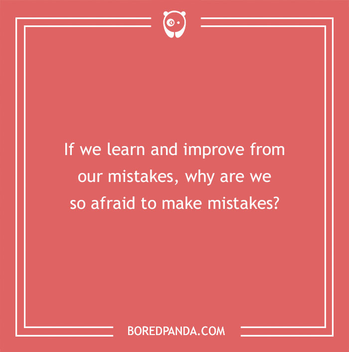 Confusing question on a red background asking why we fear making mistakes if we learn and improve from them.