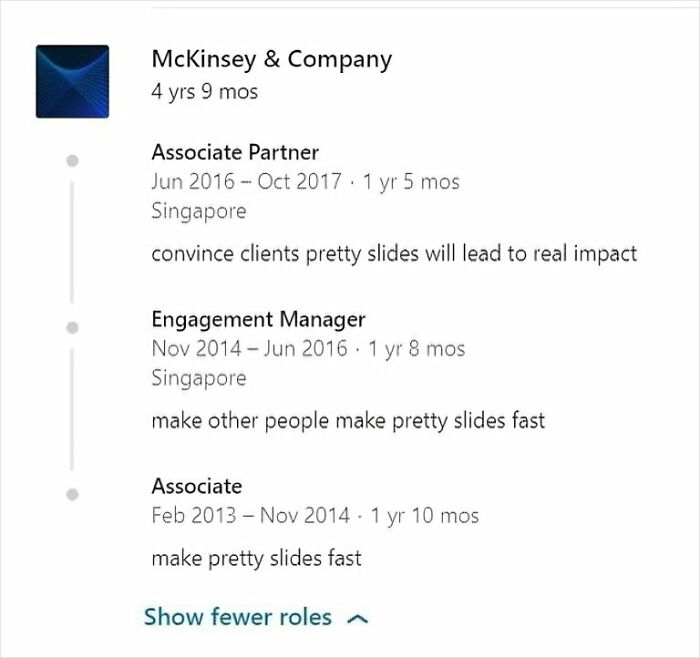 Consulting comedy meme depicting humorous LinkedIn job descriptions with emphasis on "making pretty slides."