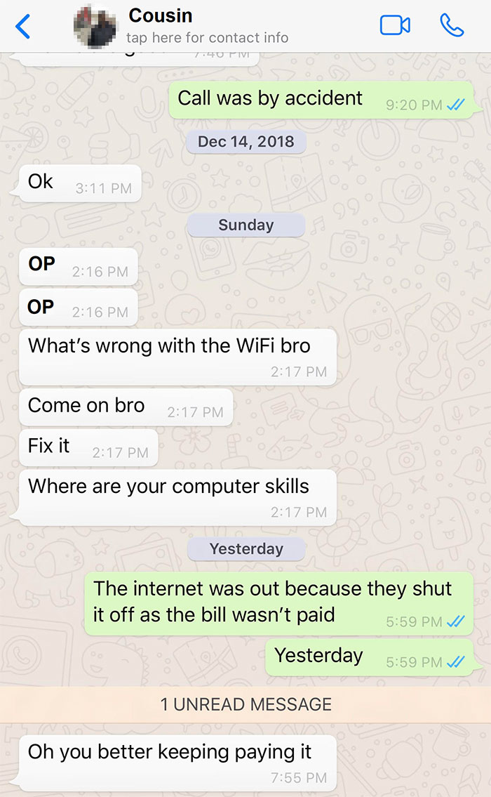 My Upstairs Cousin Told Me To Pay The Internet Bill When He Isn't Supporting