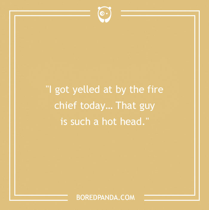 Firefighter joke on a beige background about a fire chief being called a hot head, humor related to firefighter jokes.