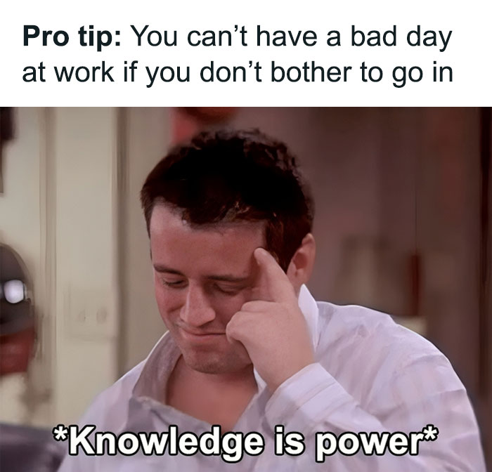 Man pointing to his temple with caption about having a good work day, a funny and relatable work meme.