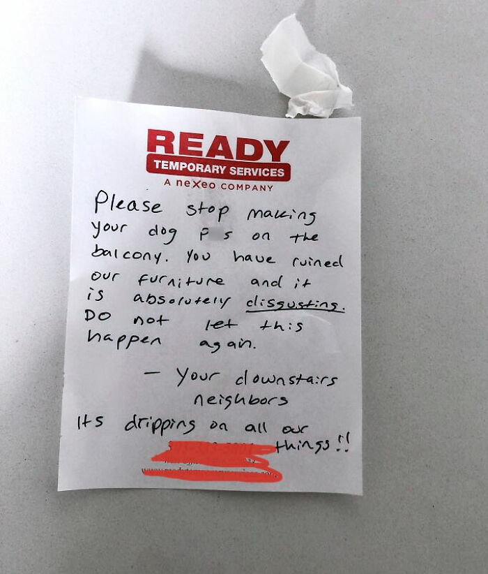 So It Rained Yesterday And I Got This Friendly Note Blaming My Dog For The Rain. Hung With A Command Strip With The Pull Tab Cut-Off