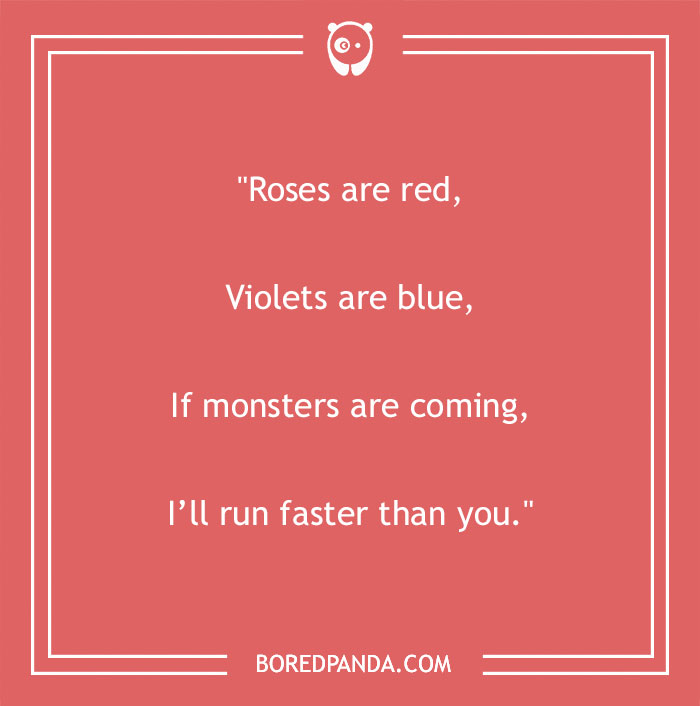 Funny "Roses Are Red" poem on a red background with humorous twist about running from monsters.