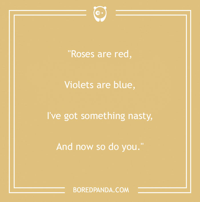 Funny "Roses Are Red" poem on a beige background with humorous twist.