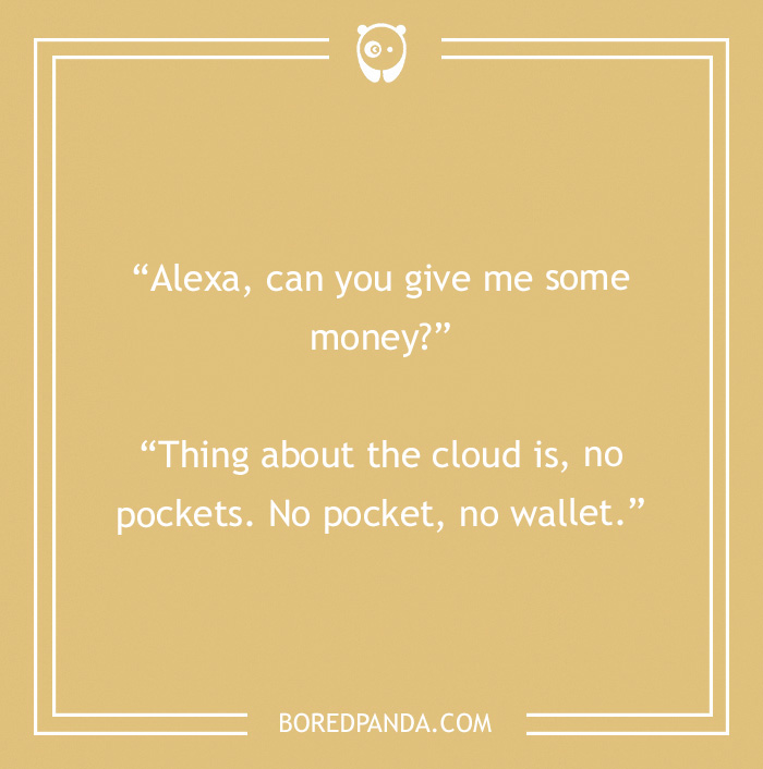 135 Funny Things To Ask Alexa That Will Provide You With An Unexpected Yet Mirthful Answer