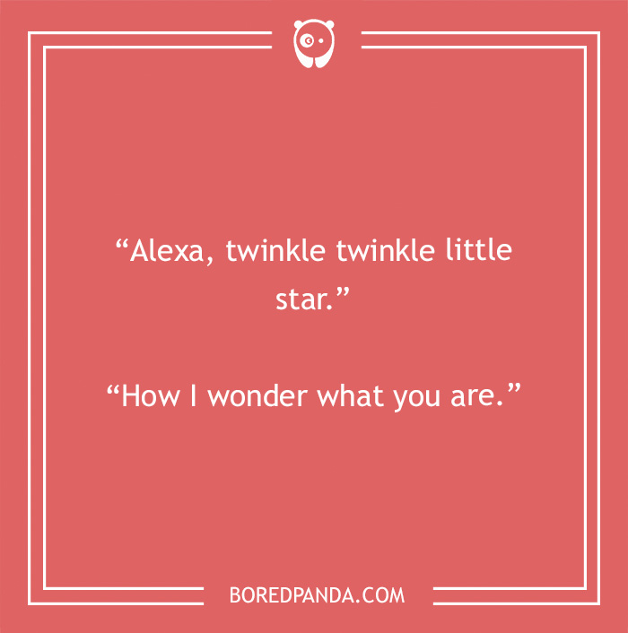 135 Funny Things To Ask Alexa That Will Provide You With An Unexpected Yet Mirthful Answer