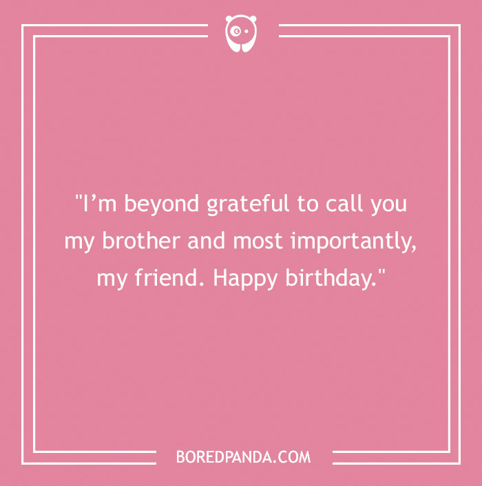 175 Happy Birthday Wishes For Brother On Their Special Day