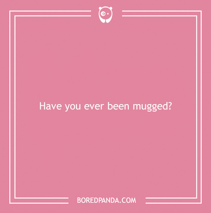 175 Fun "Have You Ever" Questions To Level With Your Friends