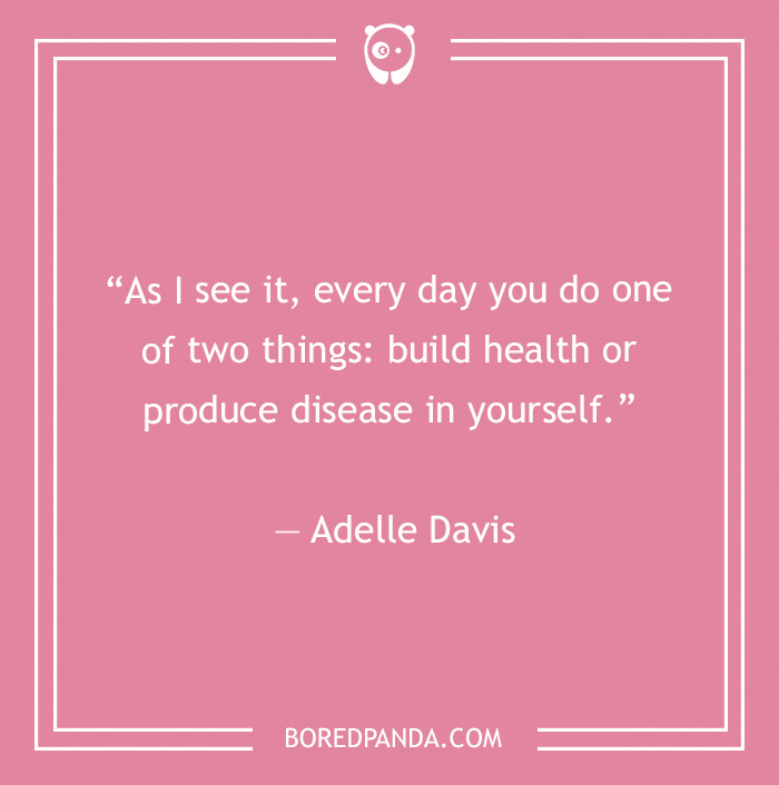 172 Health Quotes To Inspire You To Become The Healthiest Version Of You - 28