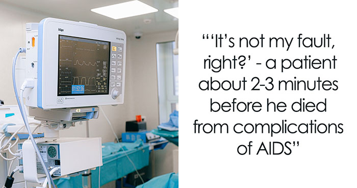 “I Made A Mistake”: 30 Haunting Last Words Medical Professionals Heard From Their Patients