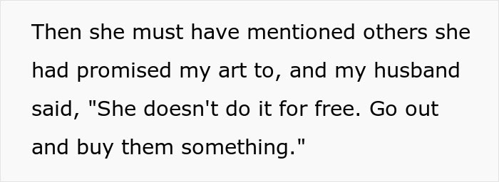 Artist Learns MIL Gave Her Services As A Present To Her Friends Without Her Consent