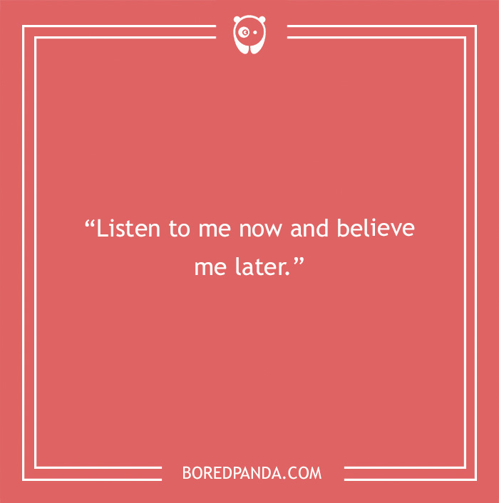 81 Hilarious Mom Catchphrases, As Shared By People On The Internet