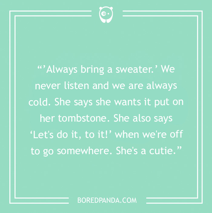 81 Hilarious Mom Catchphrases, As Shared By People On The Internet