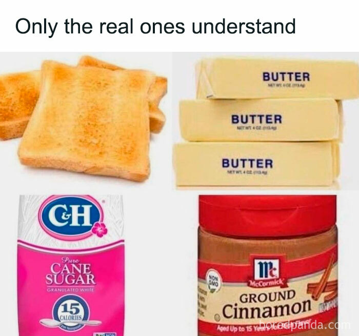 Toast, sticks of butter, cane sugar, and ground cinnamon arranged in a nostalgic 80s and 90s style meme.