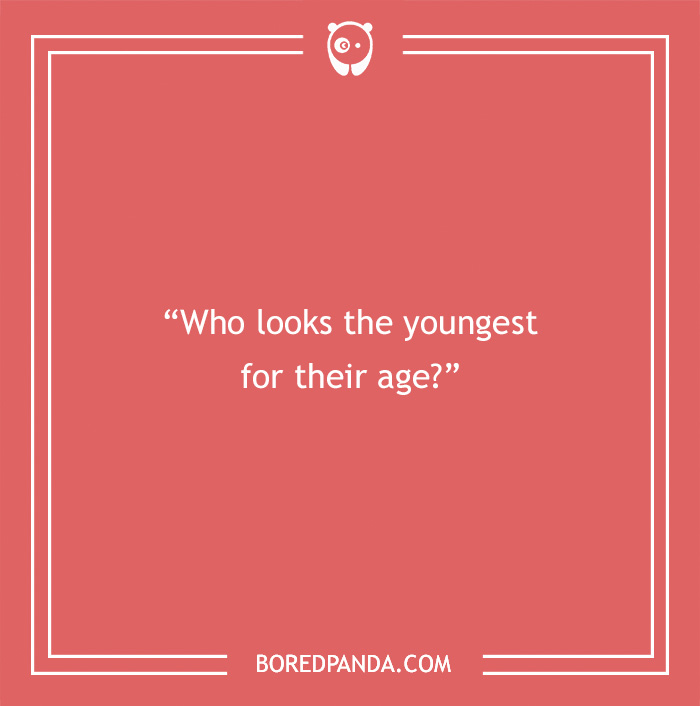 Red background with white text asking the paranoia question who looks the youngest to explore what people think.