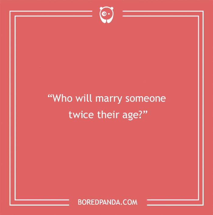 Question on a red background asking about paranoia questions related to what people think about marrying someone twice their age.