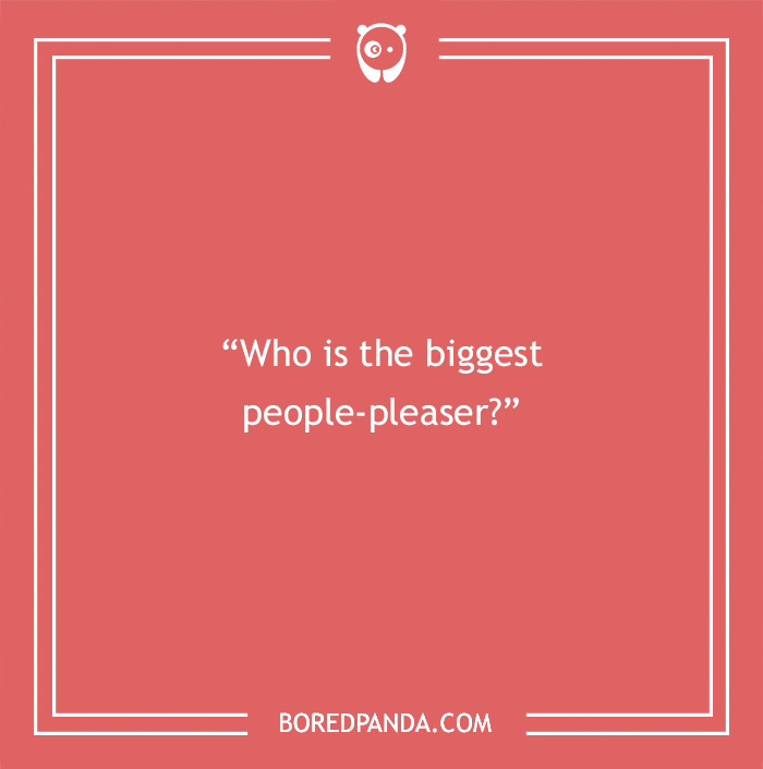 Question on a red background asking about the biggest people-pleaser, related to paranoia questions to find out.