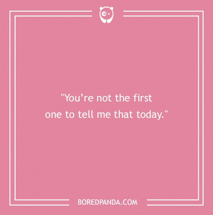 Unconventional Responses To Compliments For When You Are Stuck For Words